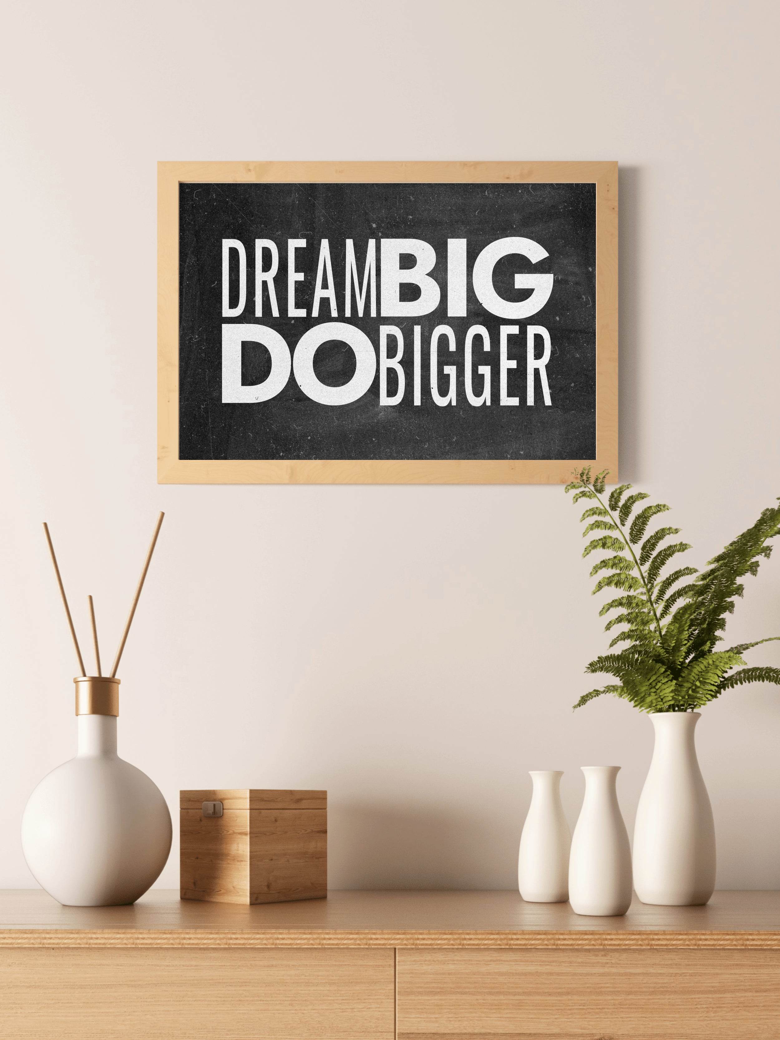 Dream Big Motivational Wall Art - beink online art store