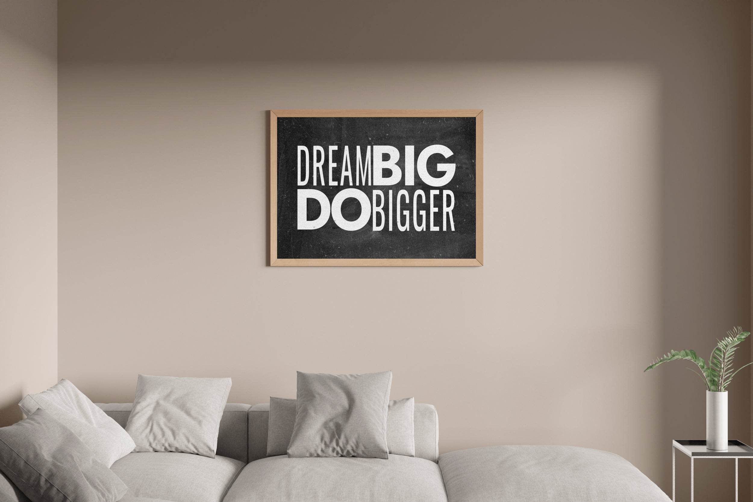 Dream Big Motivational Wall Art - beink online art store