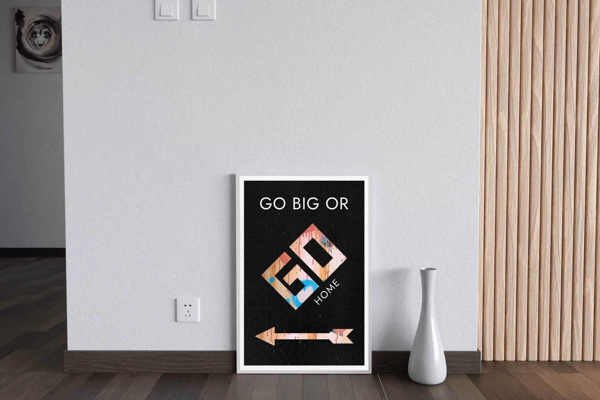 Go Big or Go Home Motivational Wall Art - beink online art store